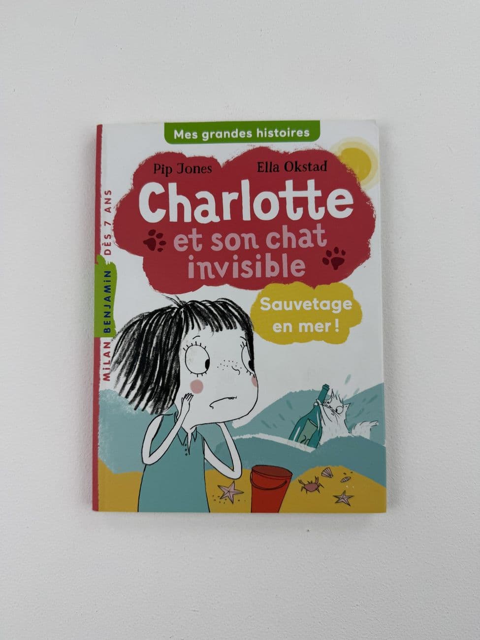 Charlotte and her invisible cat – Rescue at sea! - Pip Jones - Ella Okstad - Éditions Milan (My Great Stories collection)