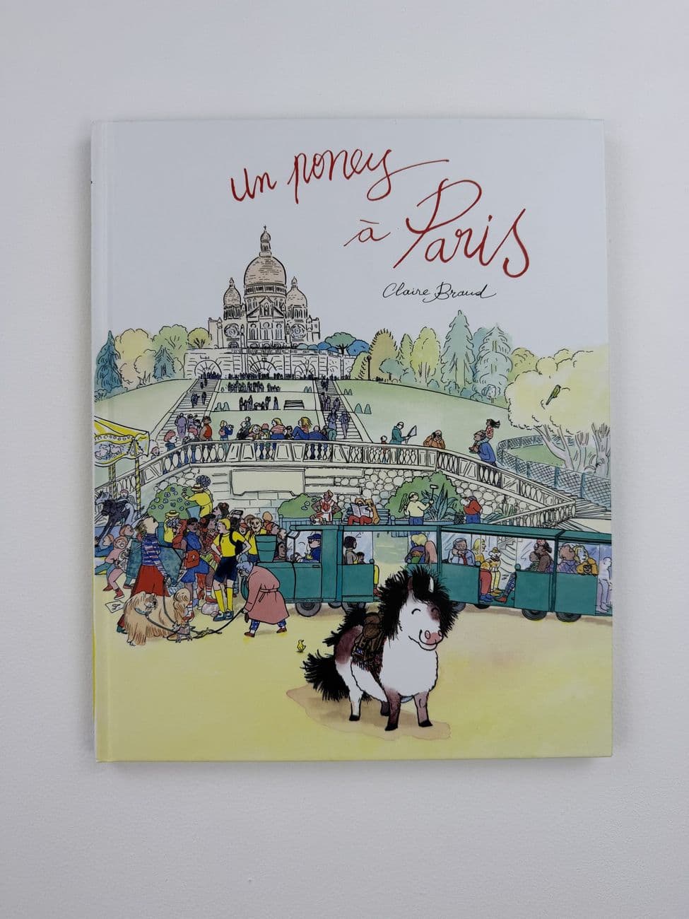 Un poney à Paris – Claire Braud