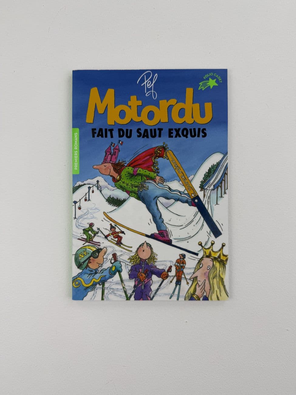 Motordu macht einen exquisiten Sprung - Pef - Edition Gallimard Jeunesse (Folio Cadet-Sammlung – Erste Romane)