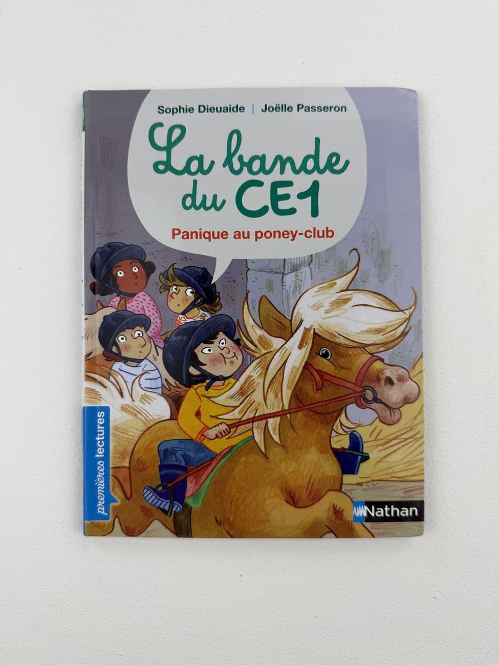 Die CE1-Gang: Panik im Ponyclub – Sophie Dieuaide – Joëlle Passeron – Éditions Nathan