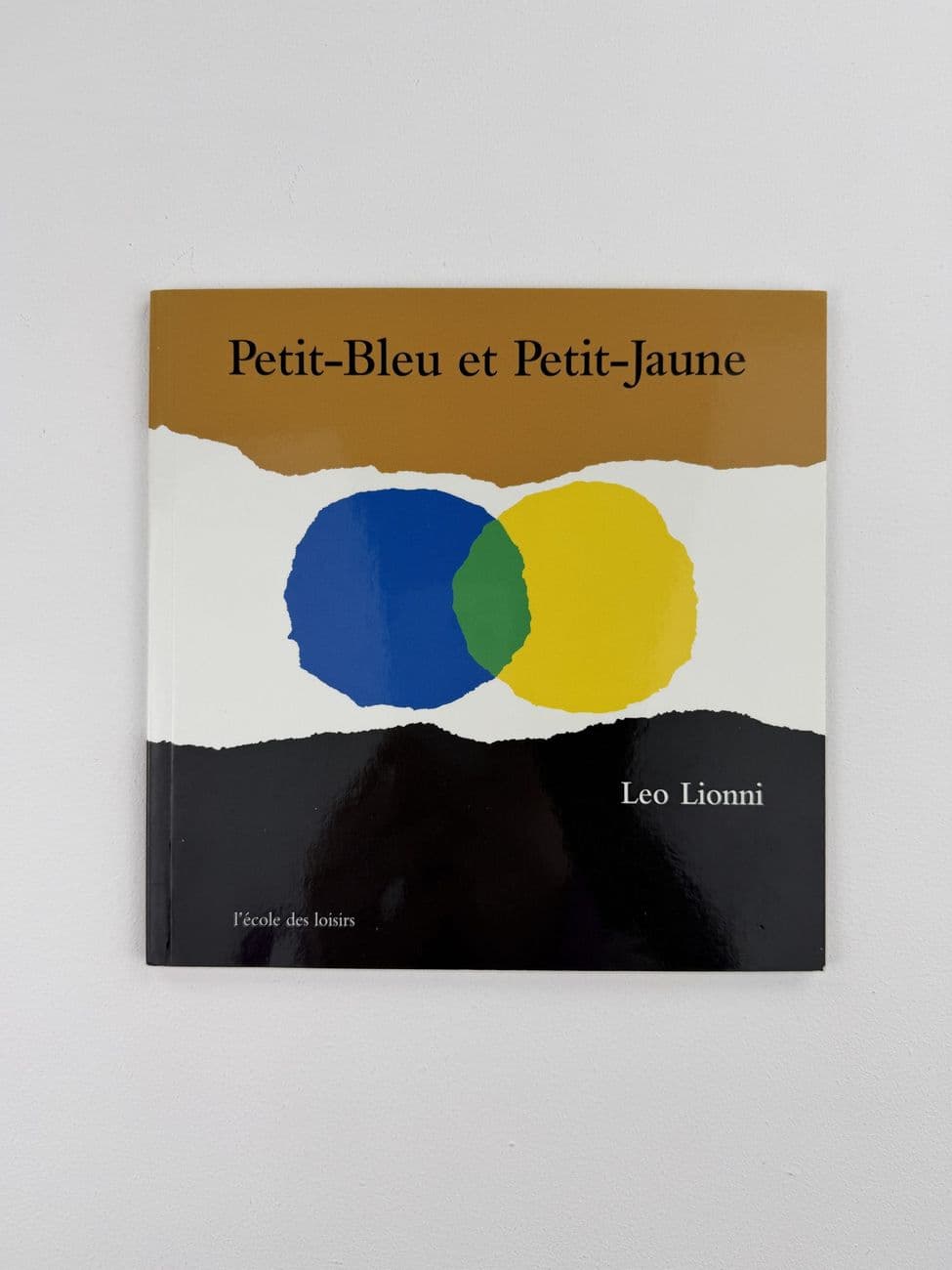 Petit-Bleu et Petit-Jaune - Leo Lionni - L’école des loisirs