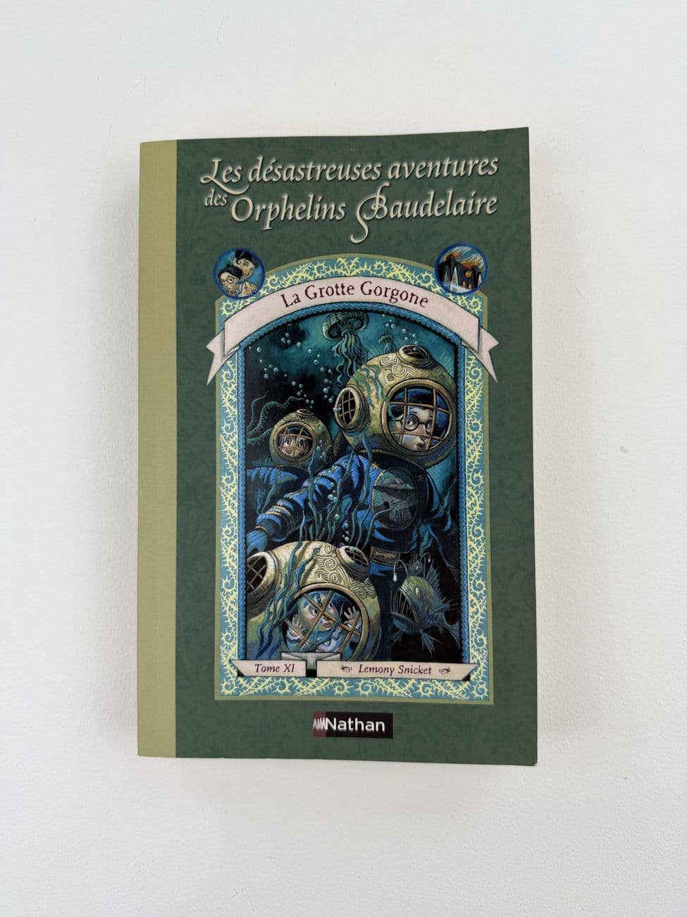 Les désastreuses aventures des Orphelins Baudelaire – Tome XI : La Grotte Gorgone - Lemony Snicket - Édition Nathan